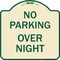 Signmission No Parking Overnight Parking Heavy-Gauge Aluminum Architectural Sign, 18" x 18", TG-1818-23680 A-DES-TG-1818-23680 - alternate 1